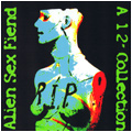 R.I.P. A 12 inch Collection Double CD by Alien Sex Fiend